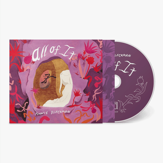 Annie Blackman - All of It